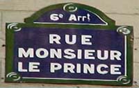 Street sign for Rue Monsieur le Prince